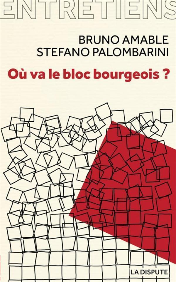 OU VA LE BLOC BOURGEOIS ? - ENTRETIENS AVEC AMELIE JEAMMET ET MARINA SIMONIN