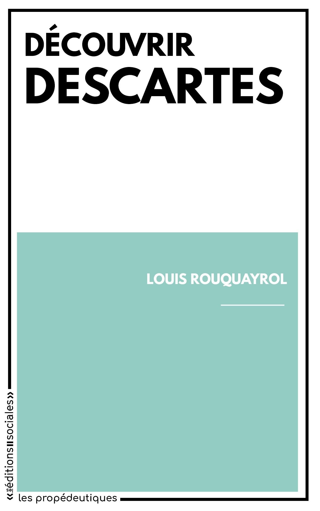 DECOUVRIR DESCARTES