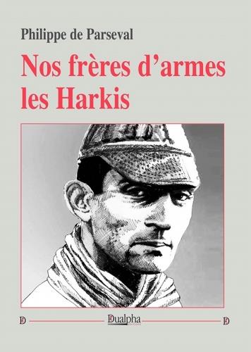 NOS FRERES DARMES LES HARKIS