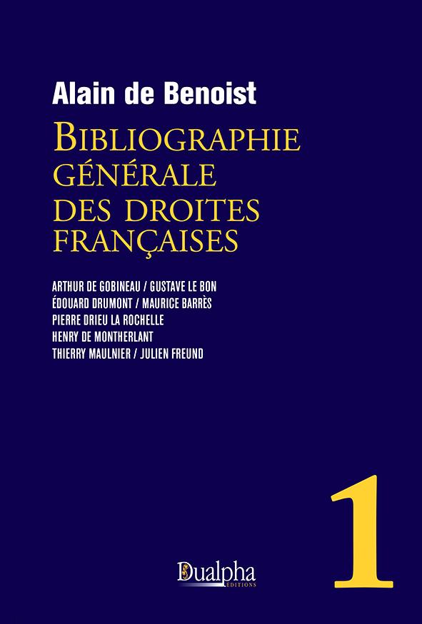 BIBLIOGRAPHIE GENERALE DES DROITES FRANCAISES  VOLUME 1 - NOUVELLE EDITION REVISEE ET COMPLETEE : ?