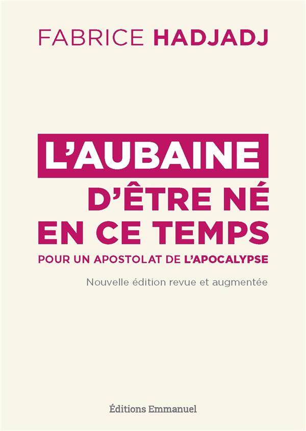 L'AUBAINE D'ETRE NE EN CE TEMPS - SUIVI DE L'AMOUR AU TEMPS DU CORONA