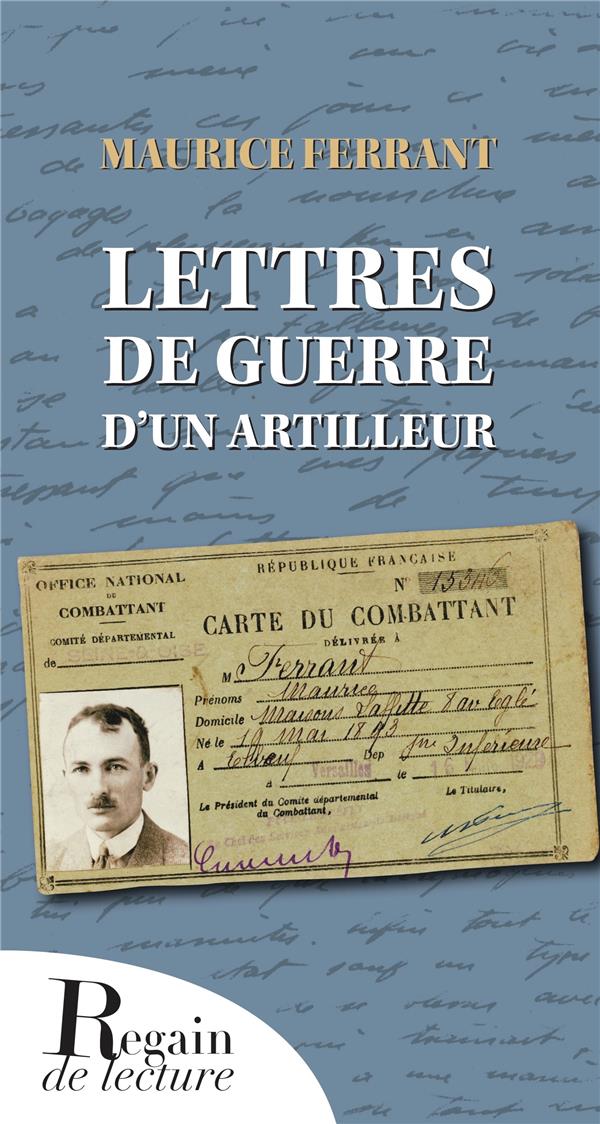 LETTRES DE GUERRE D'UN ARTILLEUR