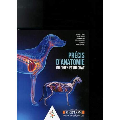 PRECIS D'ANATOMIE DU CHIEN ET DU CHAT