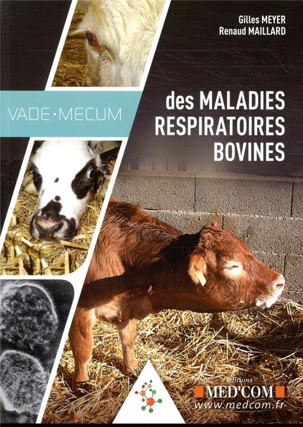 VADEMECUM DES MALADIES RESPIRATOIRES BOVINES
