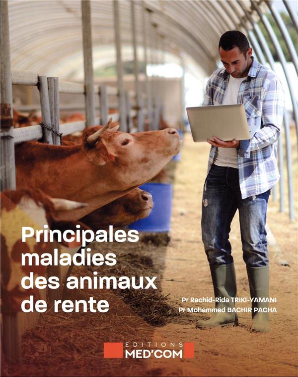 PRINCIPALES MALADIES DES ANIMAUX DE RENTE