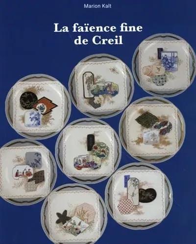 LA FAIENCE FINE DE CREIL