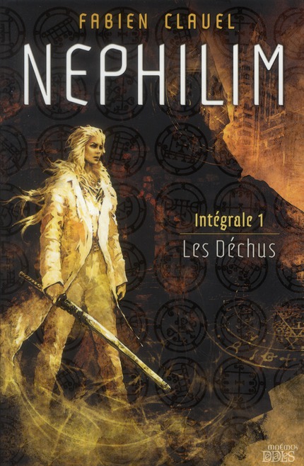 NEPHILIM, INTEGRALE 1 : LES DE