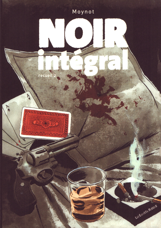 NOIR INTEGRAL - RECUEIL 2