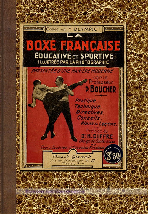 LA BOXE FRANCAISE EDUCATIVE ET SPORTIVE