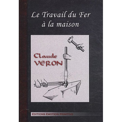 LE TRAVAIL DU FER A LA MAISON