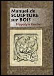 MANUEL DE SCULPTURE SUR BOIS