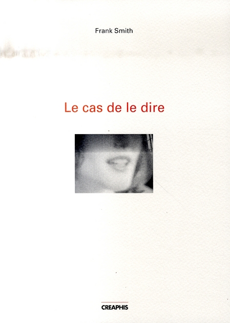 LE CAS DE LE DIRE