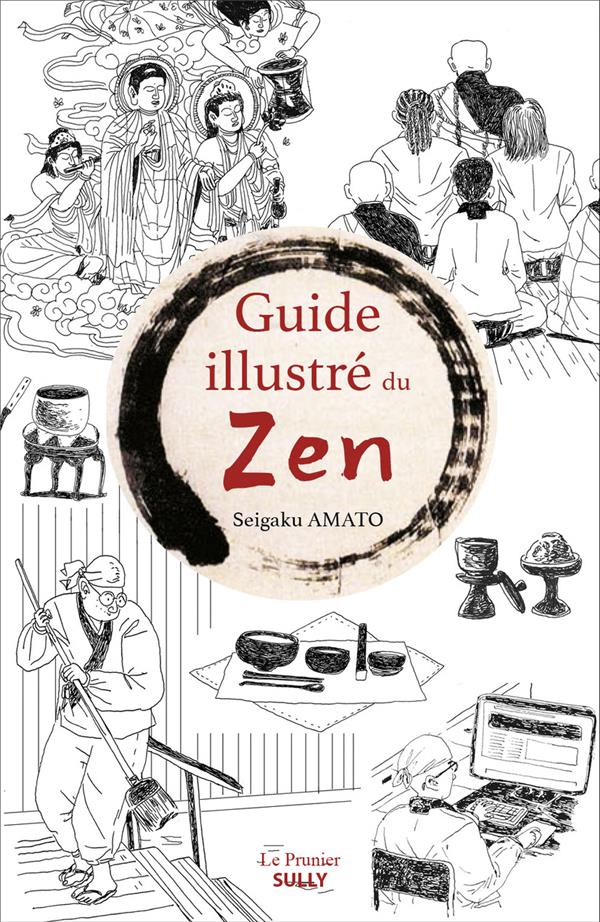 GUIDE ILLUSTRE DU ZEN