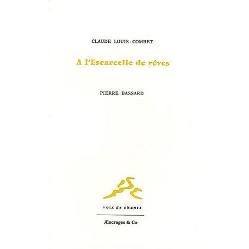 A L'ESCARCELLE DE REVES - PORTRAIT DE PIERRE BASSARD
