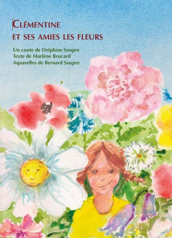 CLEMENTINE ET SES AMIES LES FLEURS
