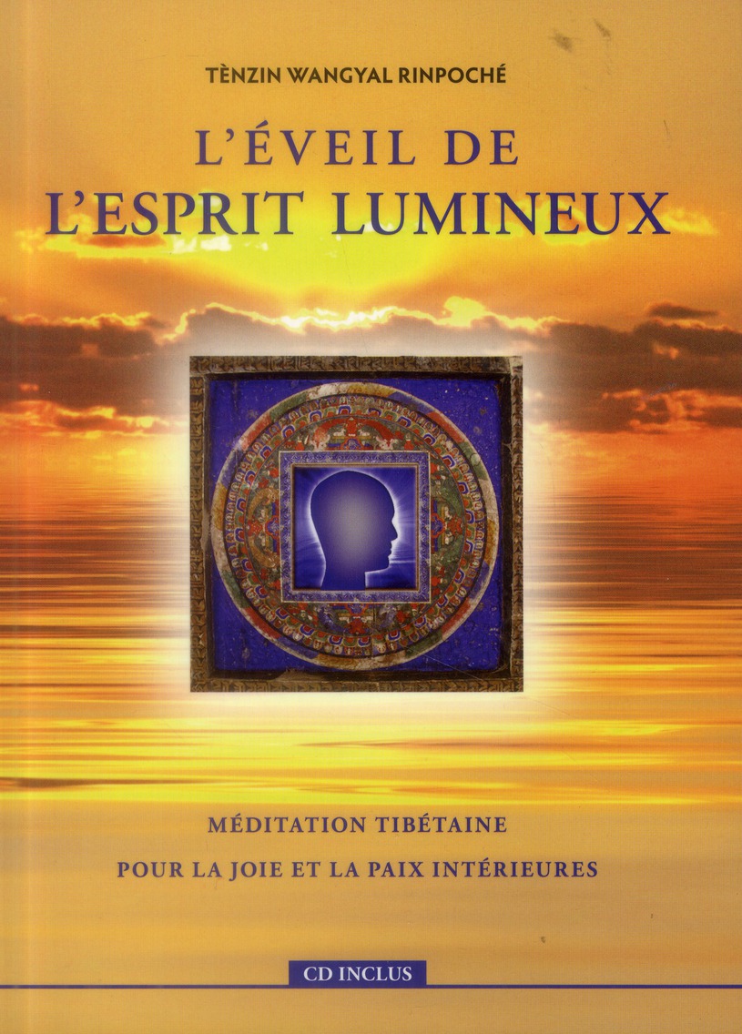 L'EVEIL DE L'ESPRIT LUMINEUX (LIVRE + CD)