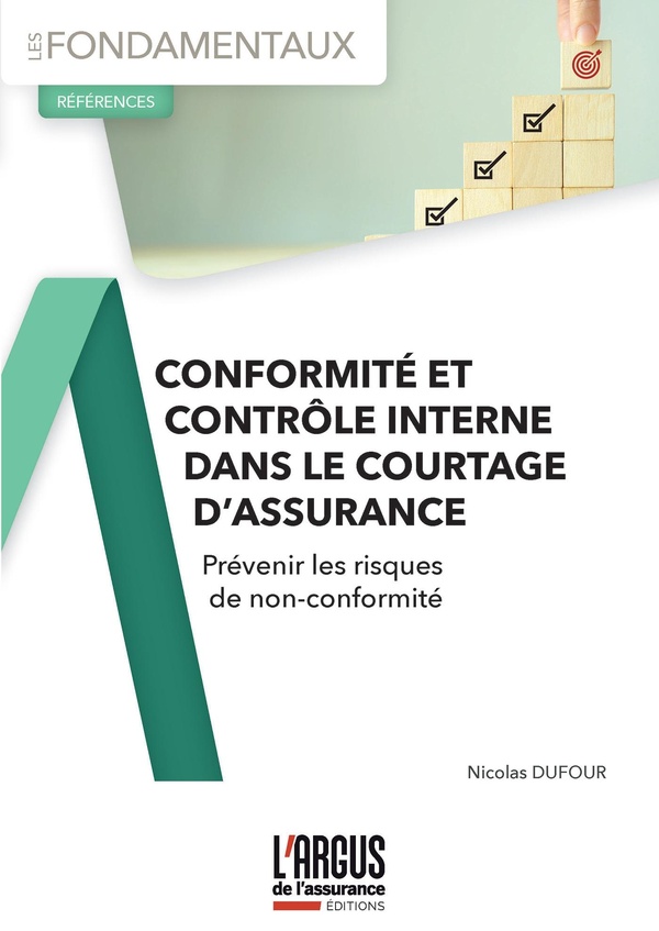CONFORMITE ET CONTROLE INTERNE DANS LE COURTAGE D'ASSURANCE