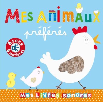 MES ANIMAUX PREFERES ! SONORE A TOUCHER