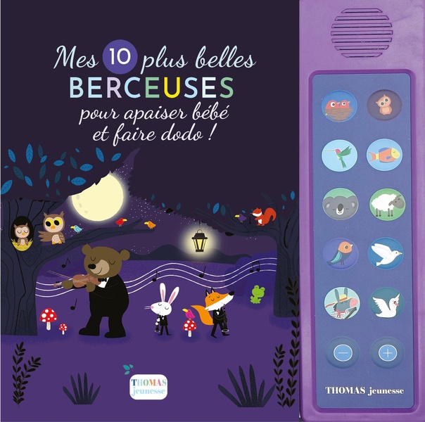 MES 10 PLUS BELLES BERCEUSES POUR APAISER BEBE ET FAIRE DODO