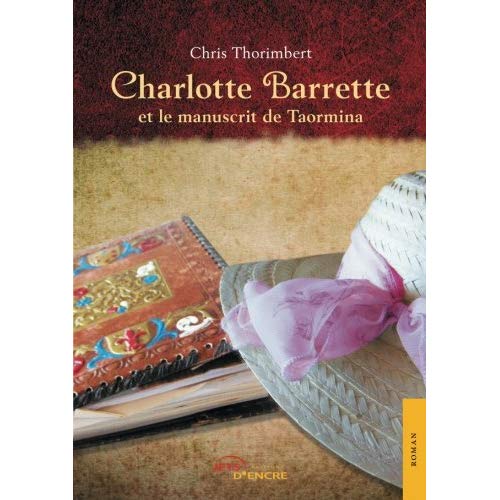 CHARLOTTE BARRETTE ET LE MANUSCRIT DE TAORMINA