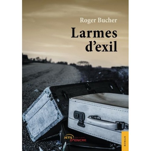 LARMES D'EXIL