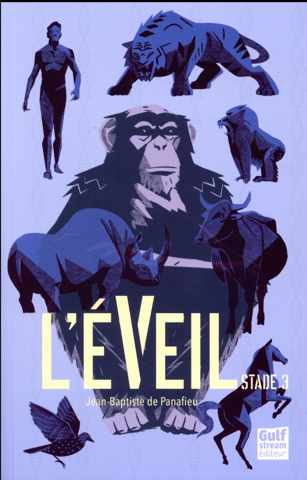 L'EVEIL - STADE 3