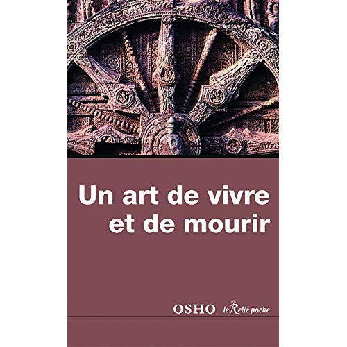 UN ART DE VIVRE ET DE MOURIR