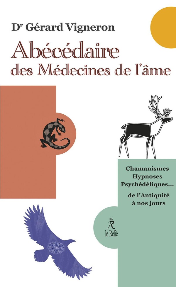 ABECEDAIRE DES MEDECINES DE L'AME