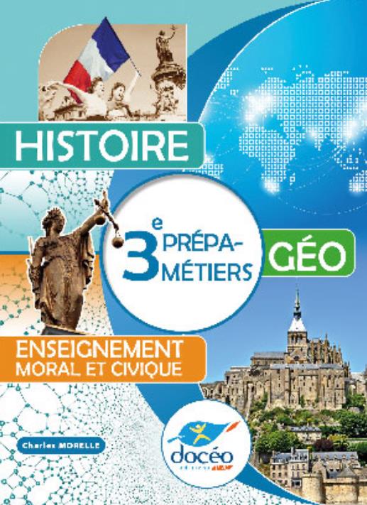 HISTOIRE GEOGRAPHIE - 3EME PREPA-METIERS + 3EME AGRICOLE- MANUEL
