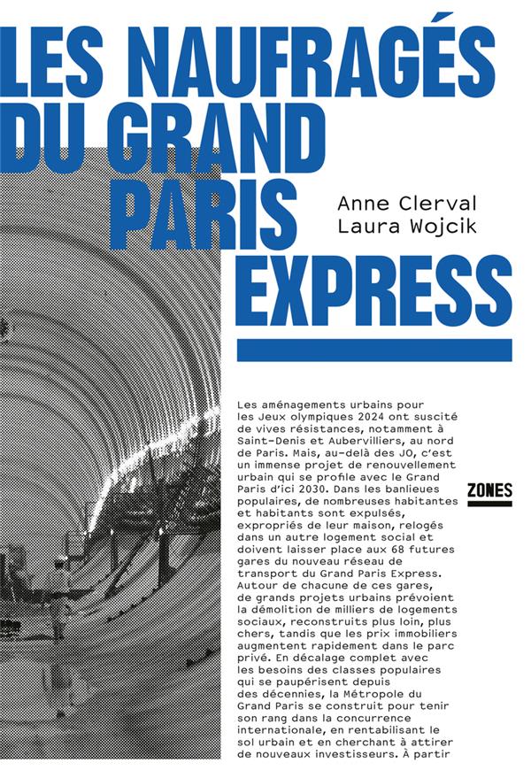 LES NAUFRAGES DU GRAND PARIS EXPRESS