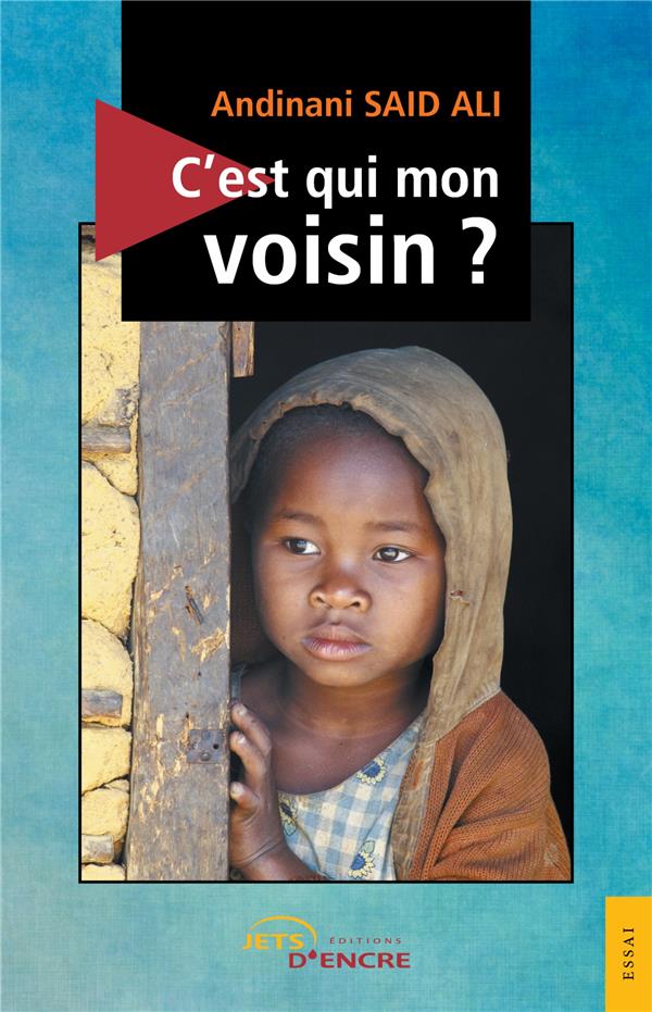 C'EST QUI MON VOISIN ?