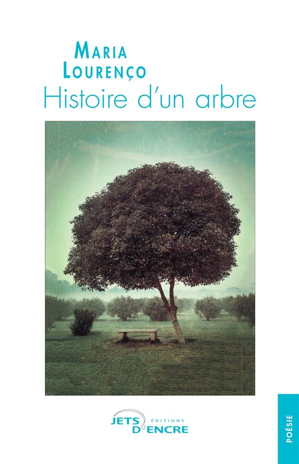 HISTOIRE D'UN ARBRE