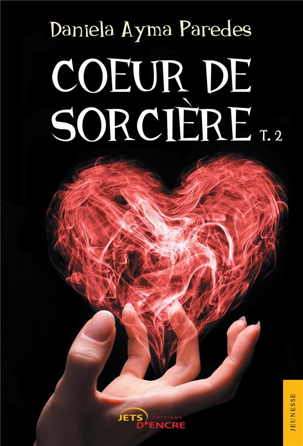 COEUR DE SORCIERE (T. 2)
