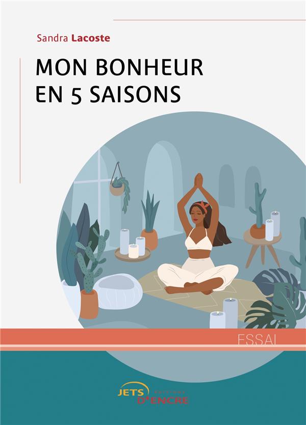 MON BONHEUR EN 5 SAISONS