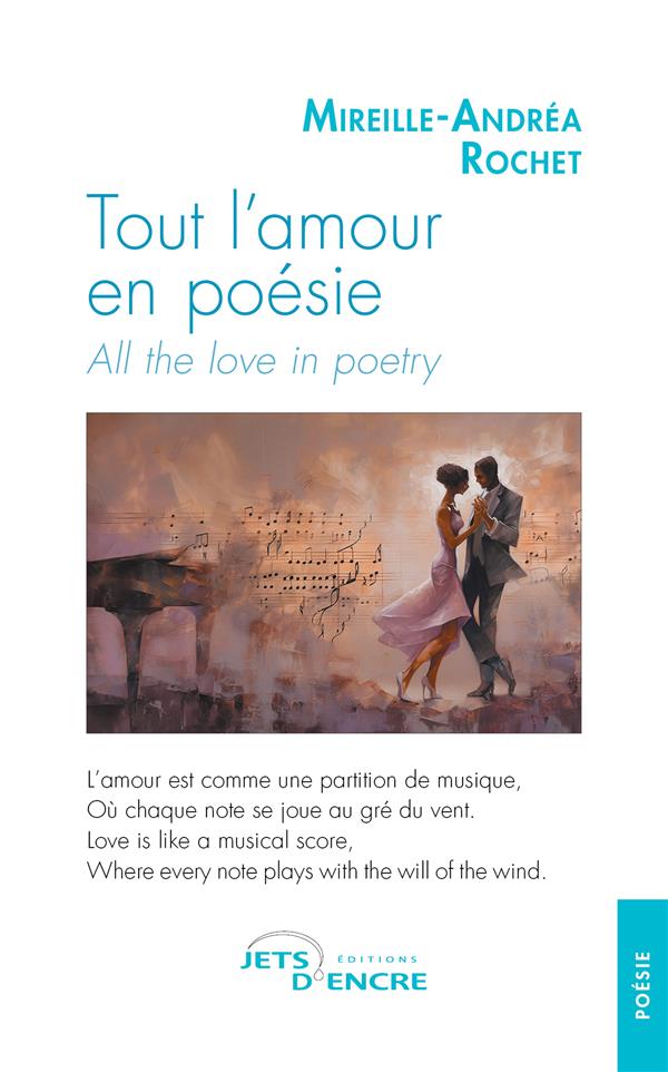 TOUT L'AMOUR EN POESIE - ALL THE LOVE IN POETRY