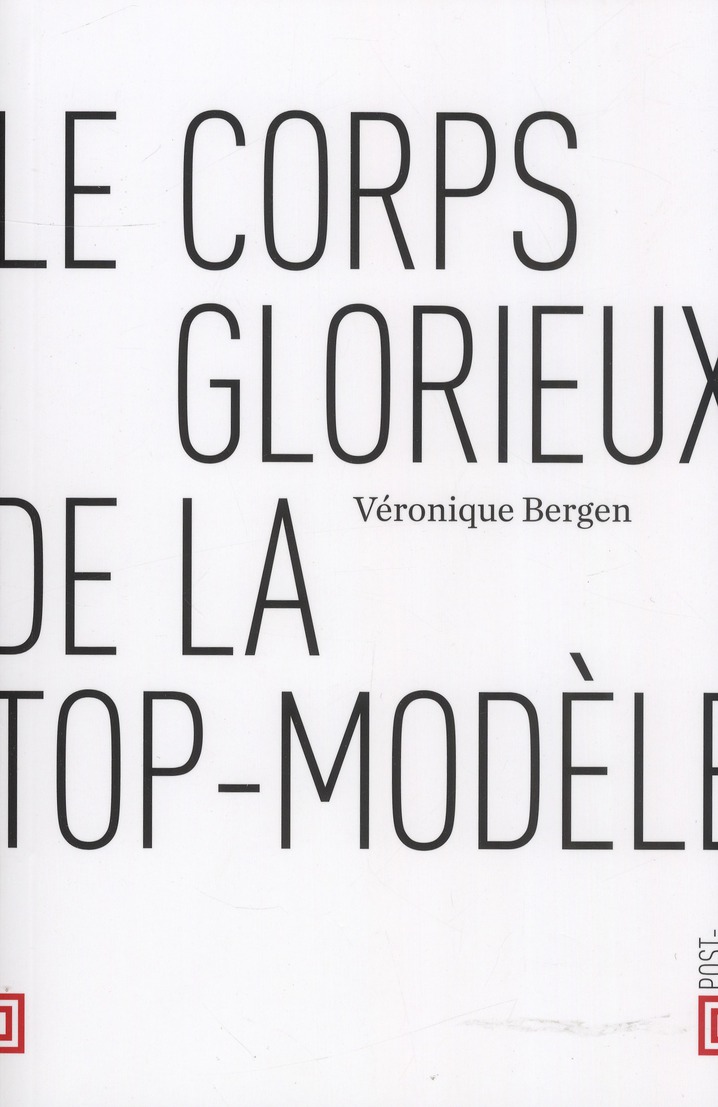 LE CORPS GLORIEUX DE LA TOP-MODELE