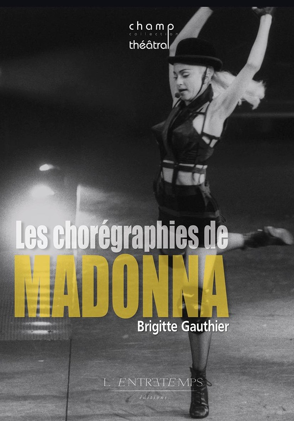 LES CHOREGRAPHIES DE MADONNA