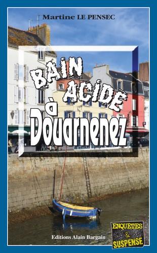 BAIN ACIDE A DOUARNENEZ