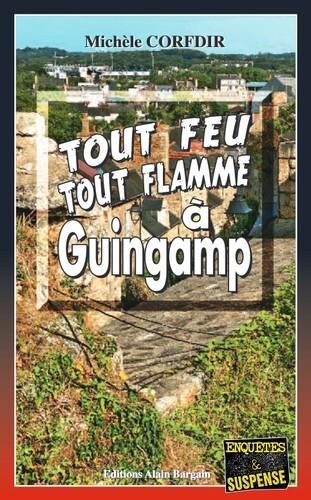 TOUT FEU TOUT FLAMME A GUINGAMP