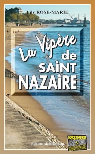 LA VIPERE DE SAINT-NAZAIRE