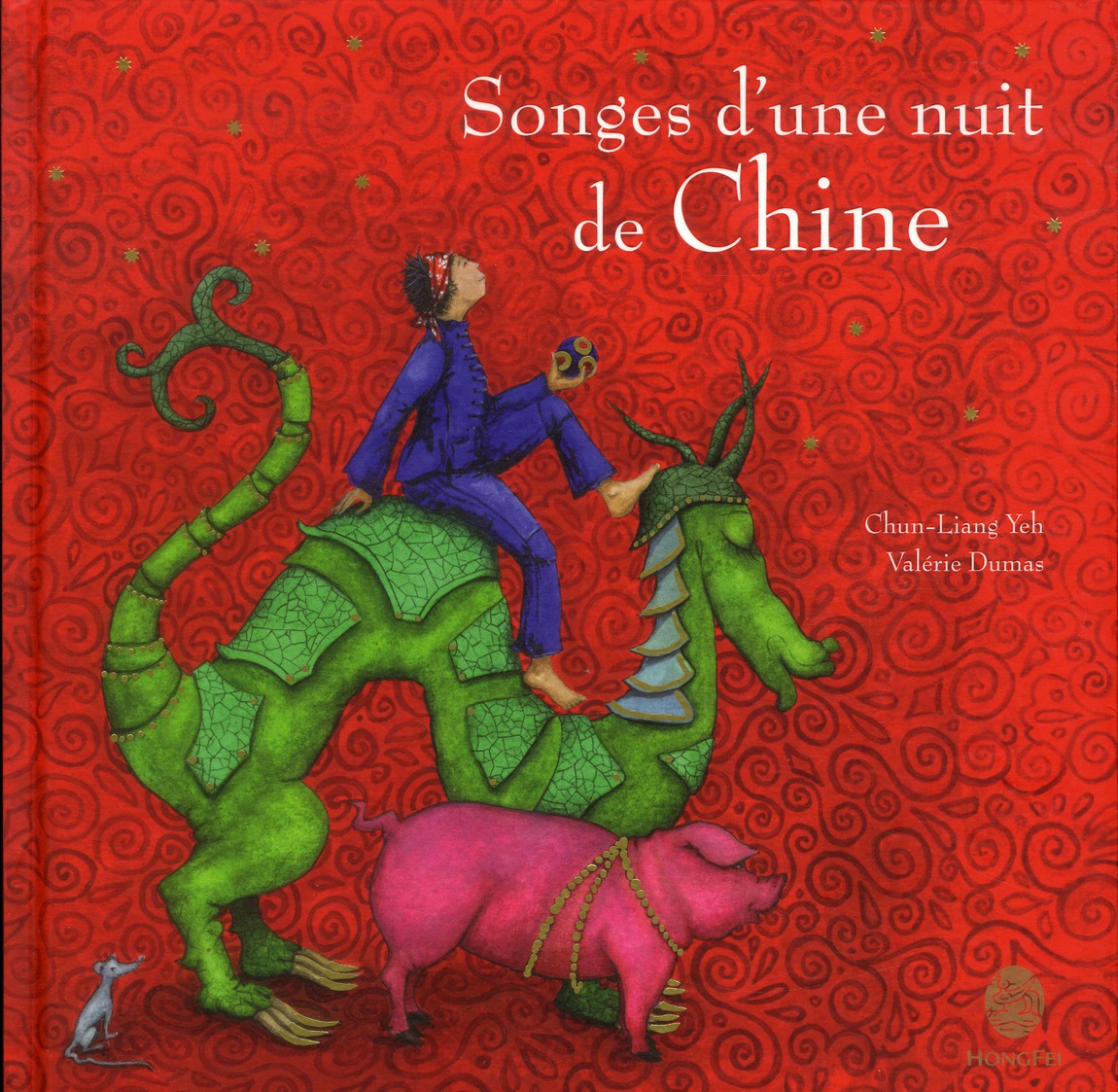 SONGES D'UNE NUIT DE CHINE