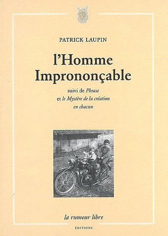 L'HOMME IMPRONONCABLE