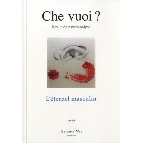 L'ETERNEL MASCULIN, CHE VUOI N 37