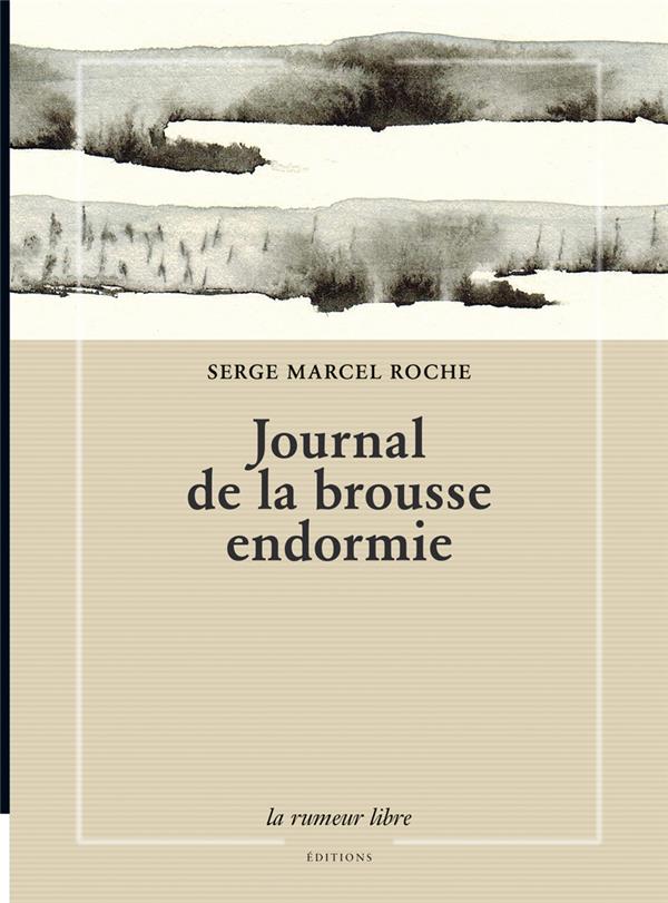 JOURNAL DE LA BROUSSE ENDORMIE