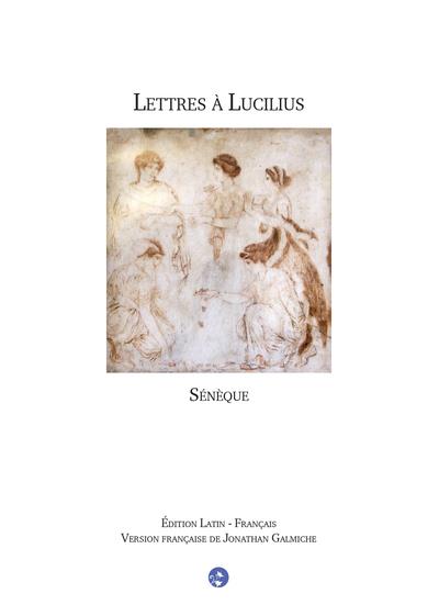 LETTRES A LUCILIUS (LETTRES 1 A 12) - FRANCAIS / LATIN
