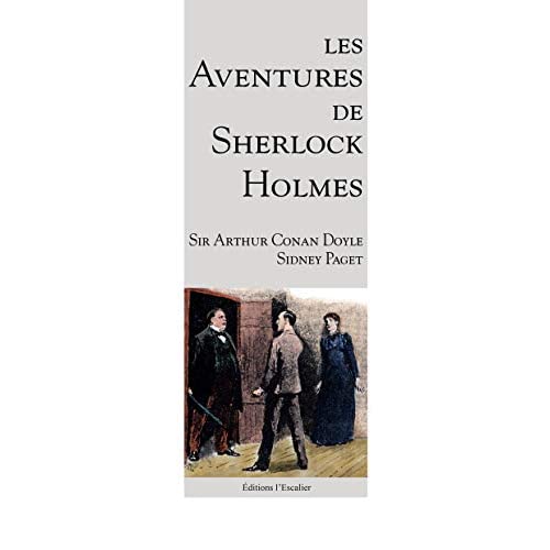 LES AVENTURES DE SHERLOCK HOLMES (AVEC LES ILLUSTRATIONS DE SIDNEY PAGET)