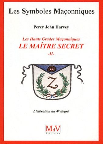 LE MAITRE SECRET (TOME 2)