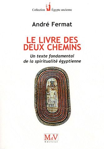 LE LIVRE DES DEUX CHEMINS