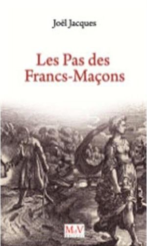 LES PAS DES FRANCS-MACONS