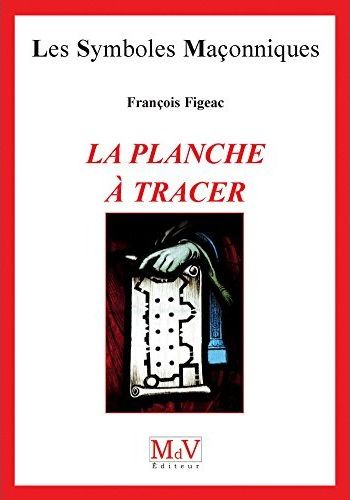 LA PLANCHE A TRACER